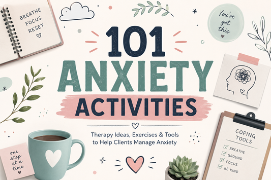 101 anxiety activites, exercises, worksheets