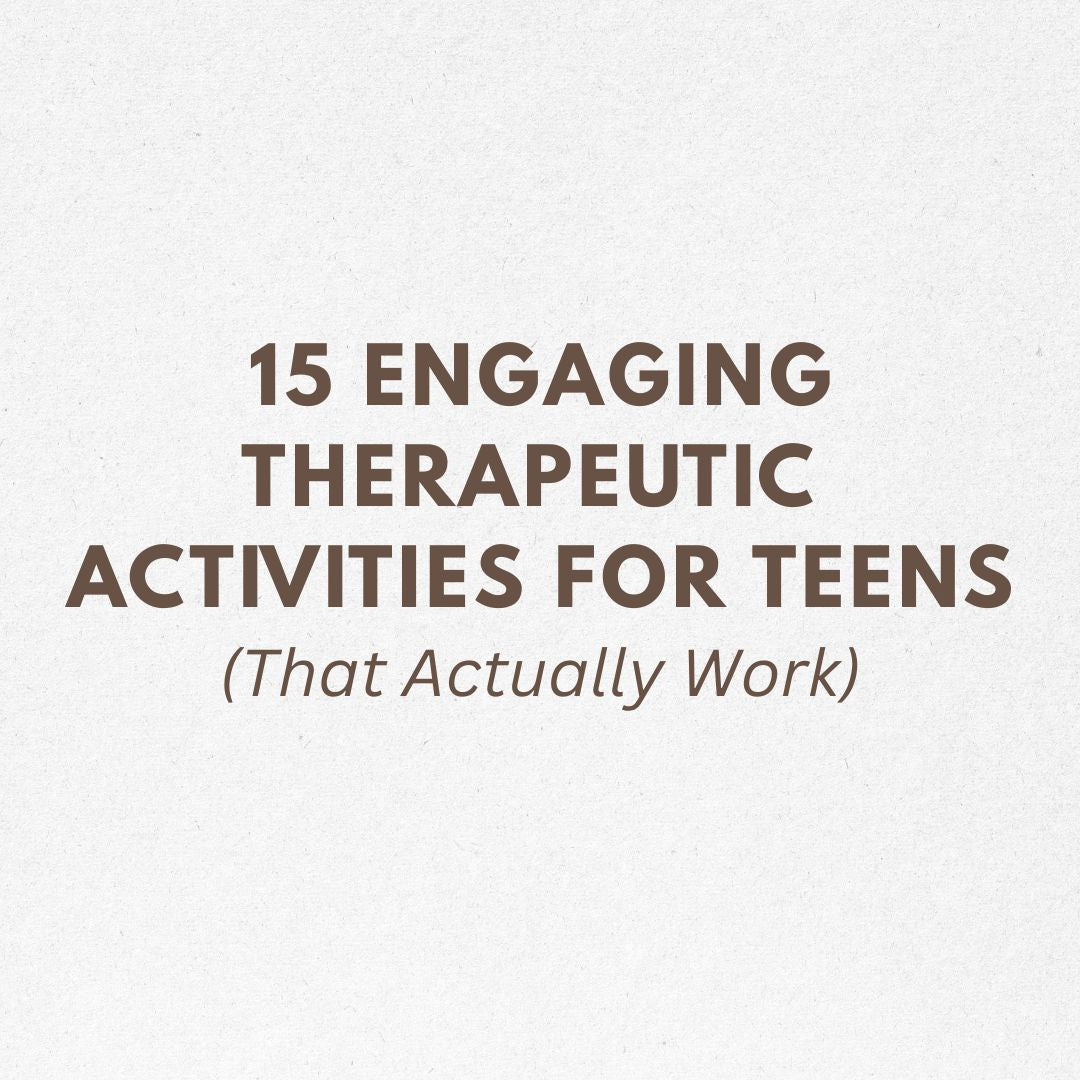 15 Engaging Therapeutic Activities for Teens