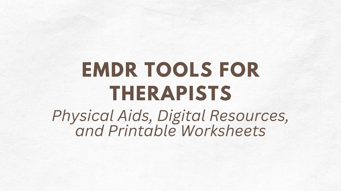 EMDR Tools for Therapists