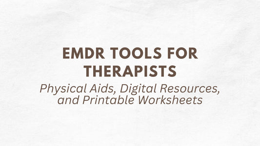 EMDR Tools for Therapists