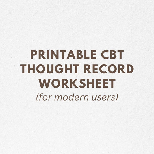 Printable CBT Modern Thought Record Worksheet