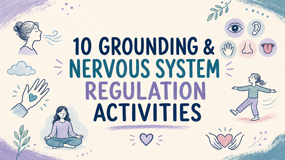 grounding and nervous system regulation activities header
