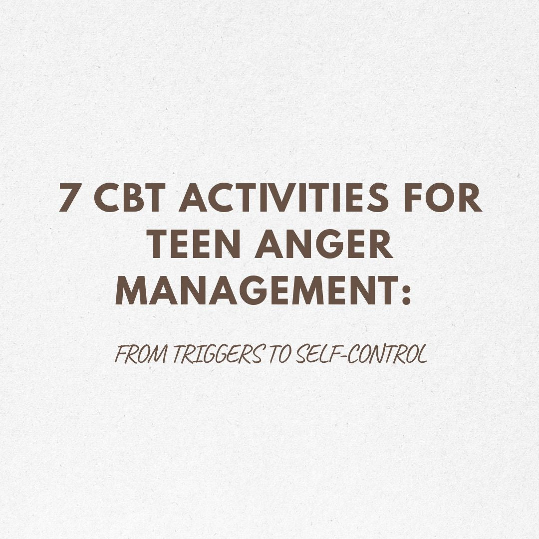 cbt activities for teen anger managment