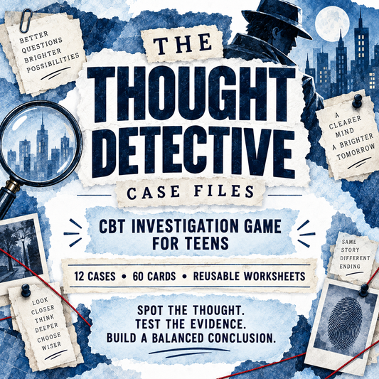 Teenager CBT Game: Thought Detective Case Files, Thought Challenging, Fun Group Therapy