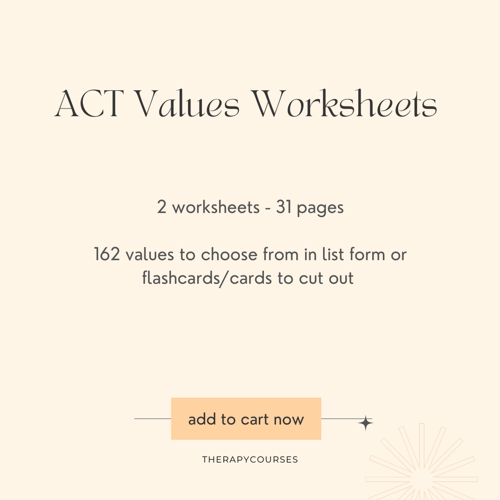 Act Core Principles Worksheet.pdf 2 ACT Values List Worksheets - Acceptance & Commitment Therapy pdf ...