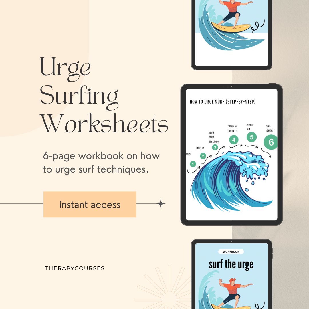 Urge Surfing Worksheets: CBT DBT Addiction Therapy Tools (Counselling Resources)