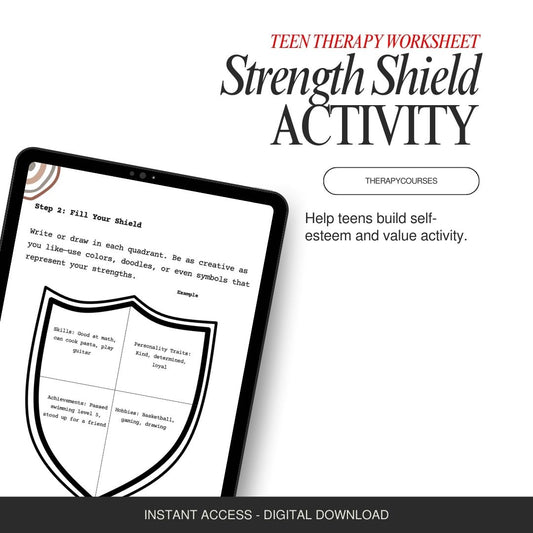 Strength Shield - Teen Self Esteem Building Activity Handout