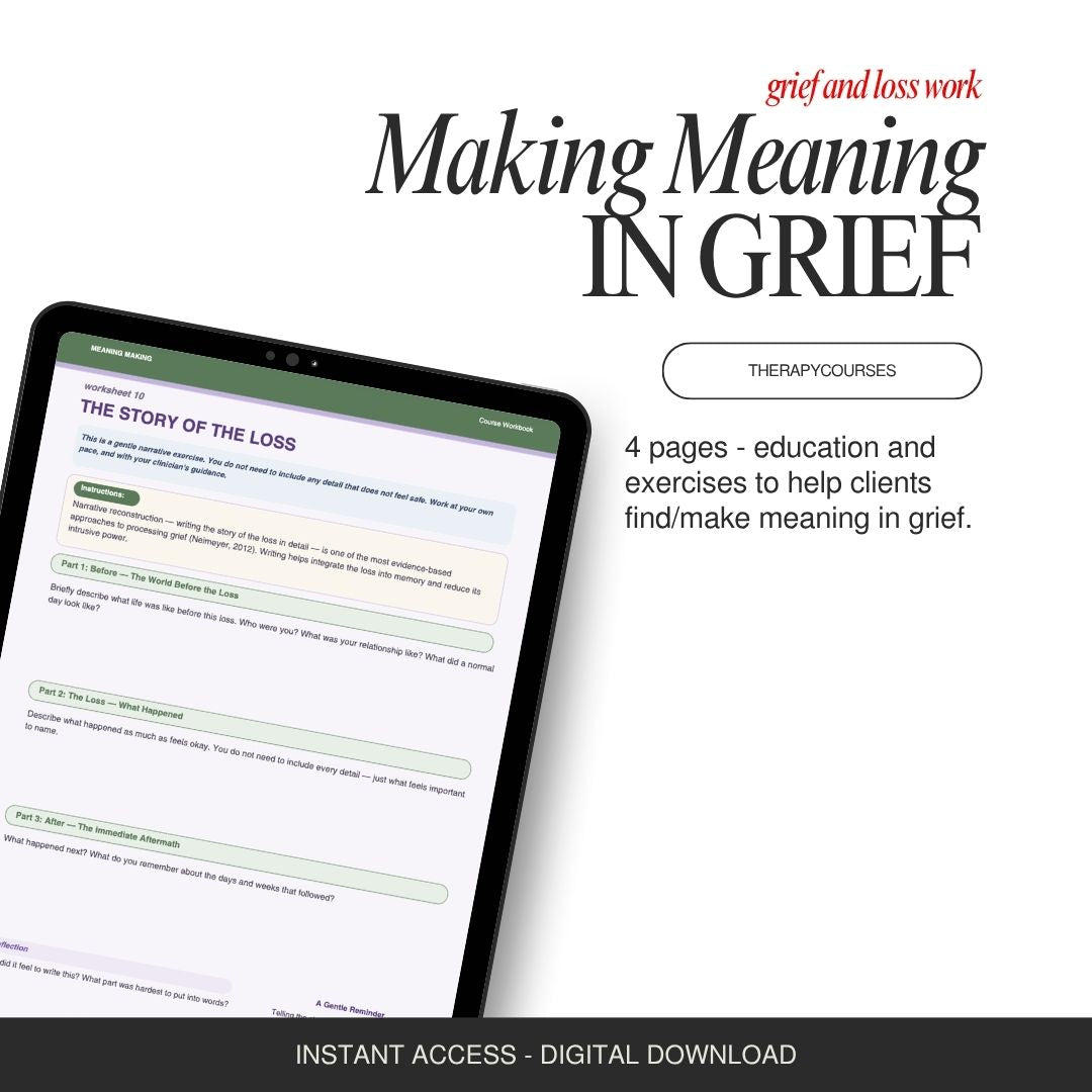 Meaning Making in Grief Worksheets for Therapists -  Dual Process Bundle Resources PDF