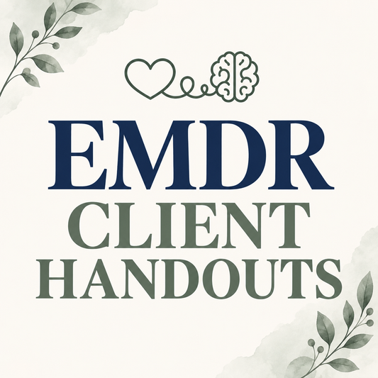 EMDR Client Handouts: 100+ EMDR Worksheets - Everything Covered (Full Resource)
