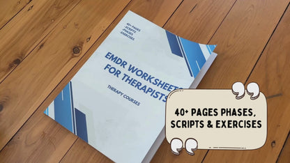 EMDR Worksheets for Therapists - EMDR Workbook inc Phases, Scripts, Exercises