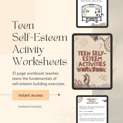 Self Esteem Worksheets for Teens - 51 Page Workbook pdf to Teach Teens Skills to Build Confidence