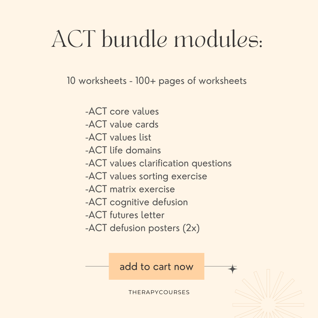 100 ACT Worksheets - Values Focus, Acceptance & Commitment Therapy Exe ...