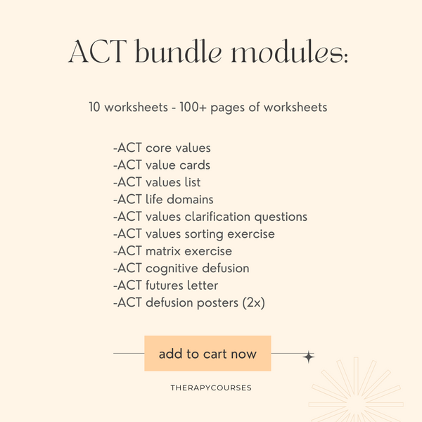 100 ACT Worksheets - Values Focus, Acceptance & Commitment Therapy Exe ...