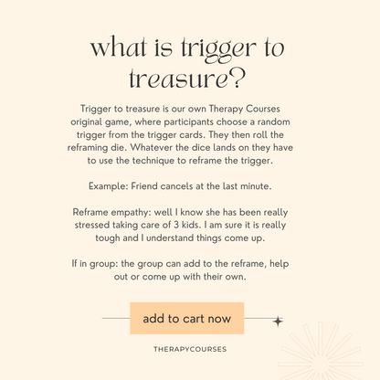 Trigger to Treasure - A Therapy Game, DBT Game, Group Therapy Tools, Cognitive Reframing, Teen Therapy